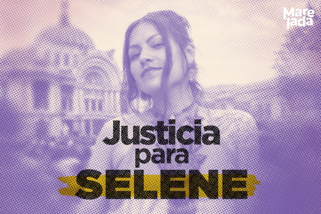 Justicia para Selene